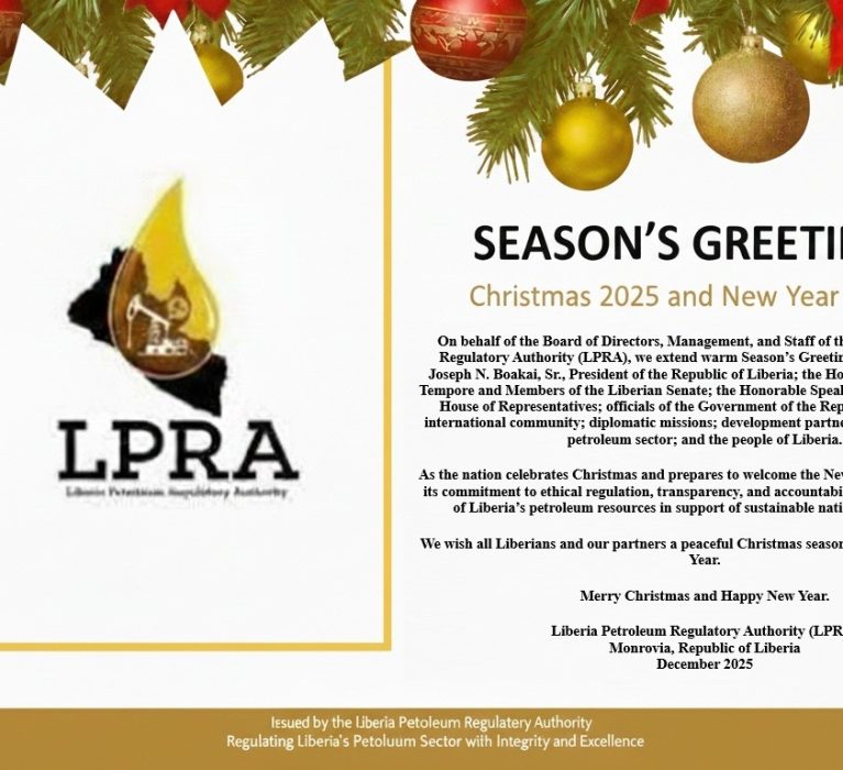 LPRA Season’s Greetings 2025: Renewed Momentum in Liberia’s Petroleum Sector and Commitment to Ethical Regulation